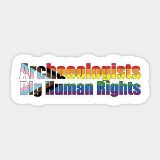 Archaeologists Dig Human Rights Sticker